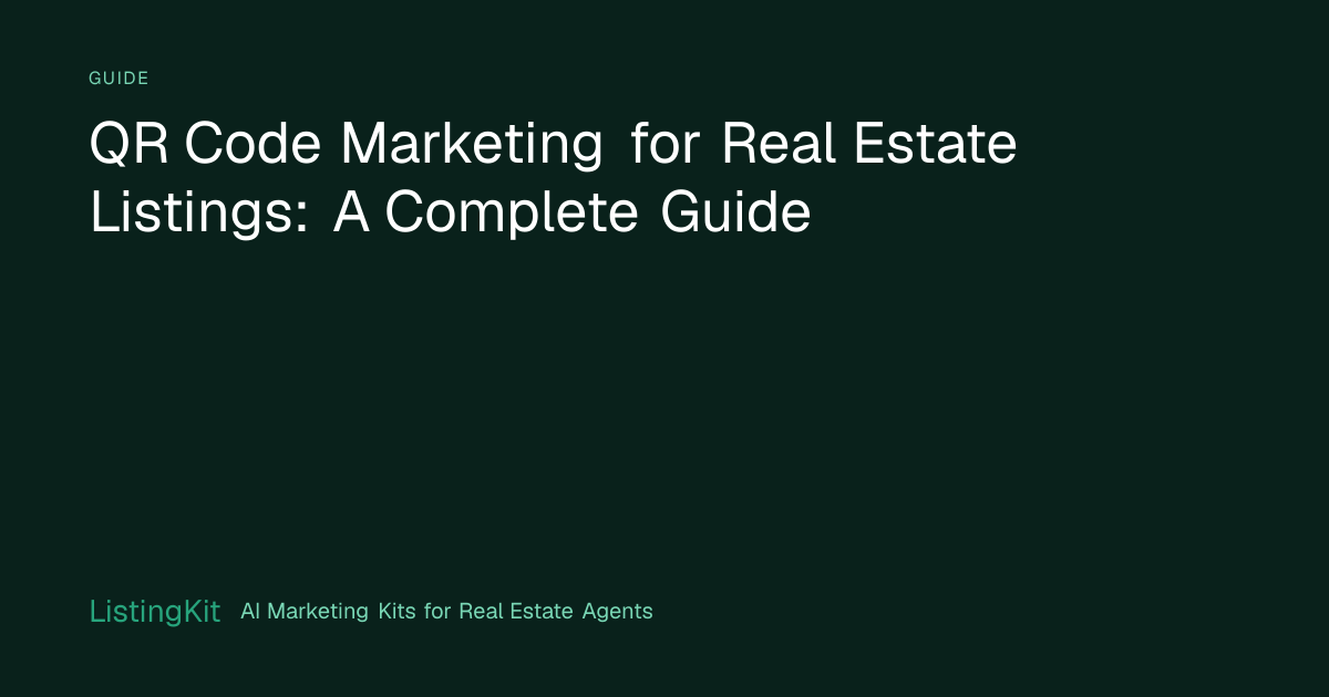 QR Code Marketing for Real Estate Listings: A Complete Guide