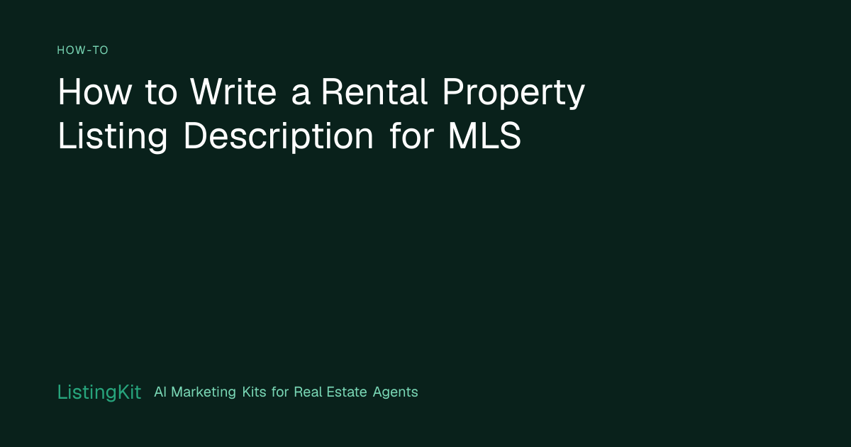 How to Write a Rental Property Listing Description for MLS